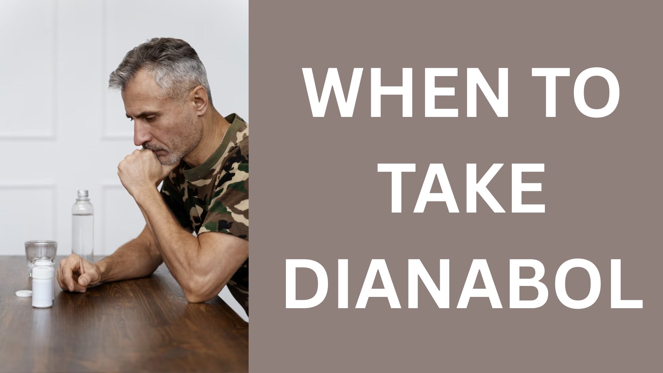 When to Take Dianabol