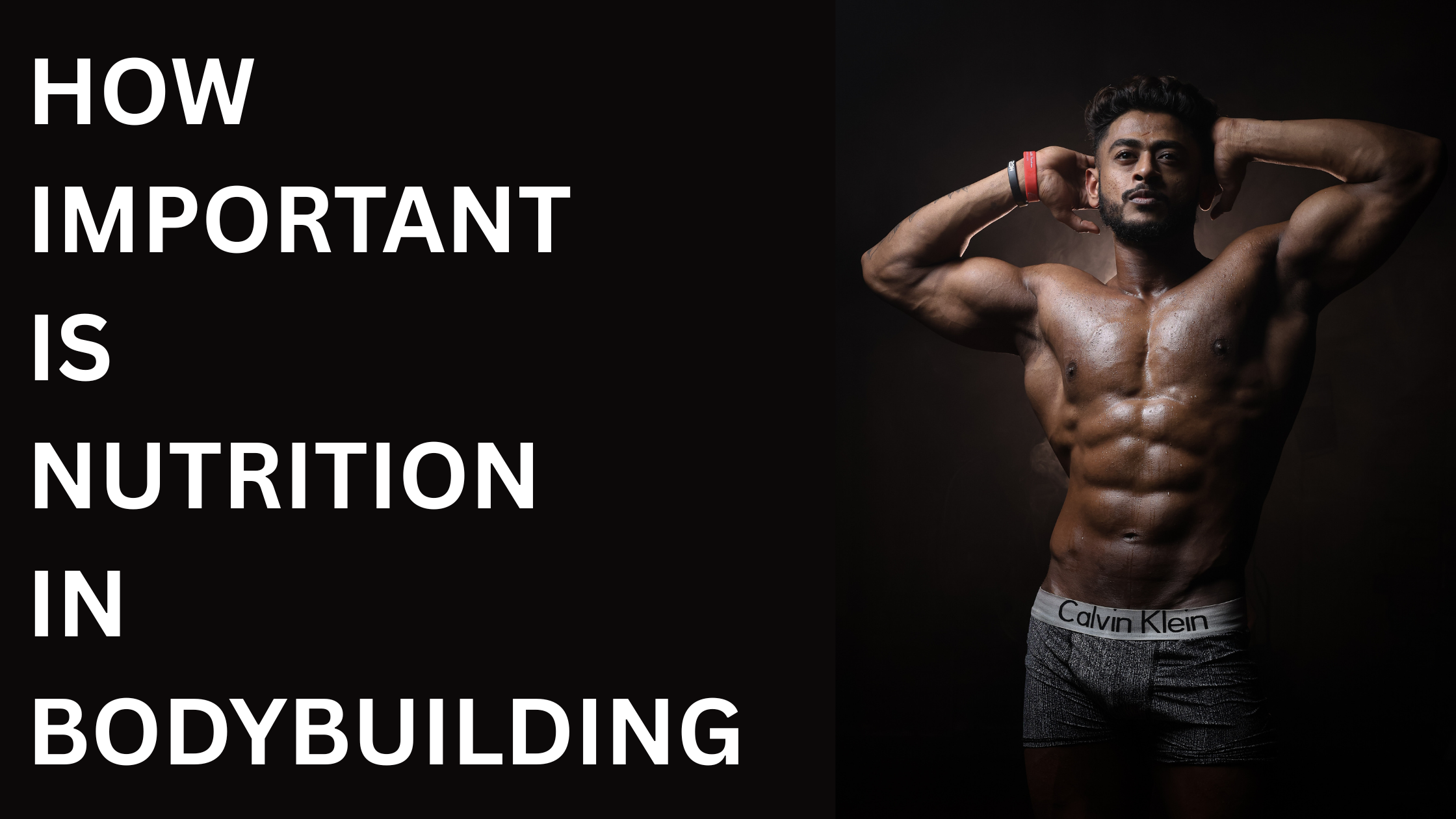 How Important Is Nutrition In Bodybuilding?